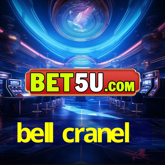 bell cranel